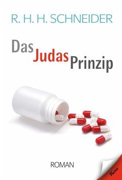 Das Judas-Prinzip (eBook, ePUB) - Schneider, R. H. H.