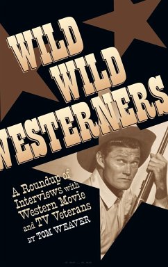 Wild Wild Westerners (hardback) - Weaver, Tom