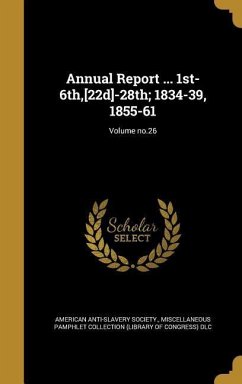 Annual Report ... 1st-6th, [22d]-28th; 1834-39, 1855-61; Volume no.26