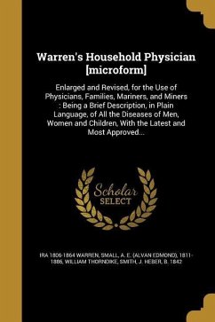 Warren's Household Physician [microform] - Warren, Ira; Thorndike, William