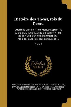 Histoire des Yncas, rois du Perou