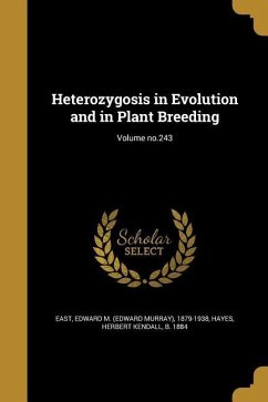 Heterozygosis in Evolution and in Plant Breeding; Volume no.243