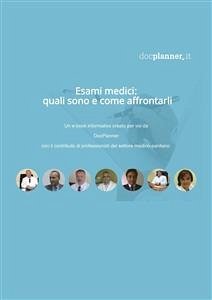 Esami Medici: Quali Sono e Come Affrontarli (eBook, ePUB) - Docplanner.it