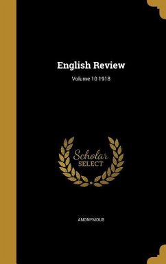 English Review; Volume 10 1918