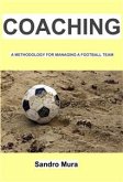 Coaching - A methodology for managing a football team (eBook, ePUB)