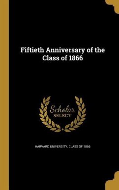 Fiftieth Anniversary of the Class of 1866