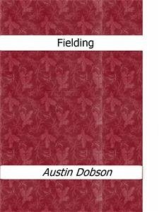 Fielding (eBook, ePUB) - Dobson, Austin