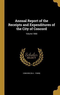 Cover Annual Report of the Receipts and Expenditures of the City of Concord; Volume 1868