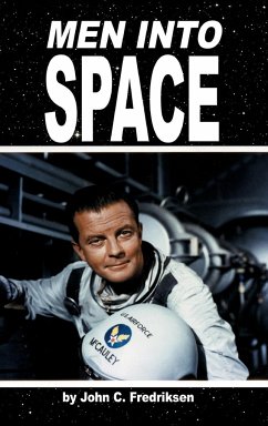 Men Into Space - Fredriksen, John C.