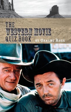 The Western Movie Quiz Book (hardback) - Ross, Graeme