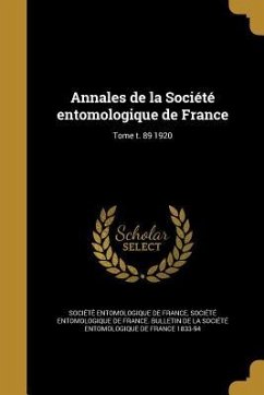 Annales de la Société entomologique de France; Tome t. 89 1920