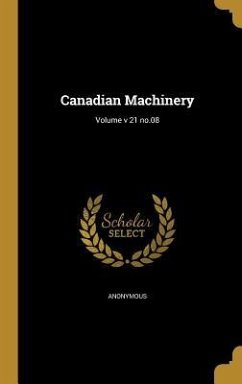 Cover Canadian Machinery; Volume v 21 no.08