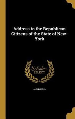Address to the Republican Citizens of the State of New-York