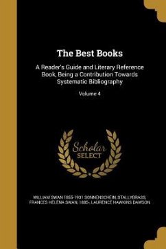 The Best Books - Sonnenschein, William Swan; Dawson, Laurence Hawkins