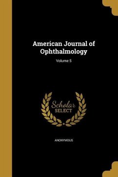 American Journal of Ophthalmology; Volume 5