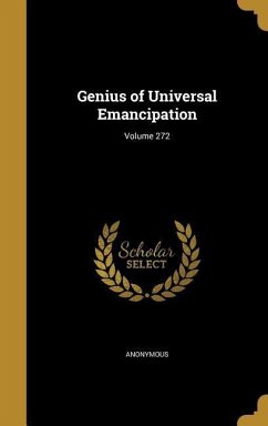 Genius of Universal Emancipation; Volume 272