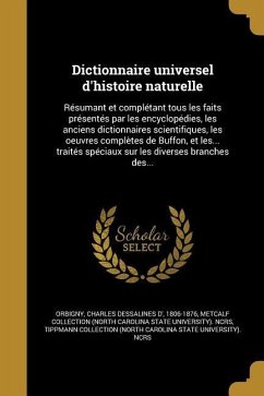 Cover Dictionnaire universel d'histoire naturelle