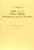 Diálogos con Catulo : en torno a la poesía y las artes