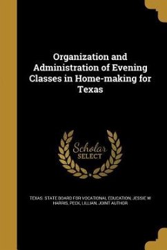 Cover Organization and Administration of Evening Classes in Home-making for Texas