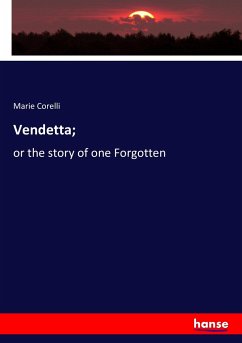 Vendetta; - Corelli, Marie