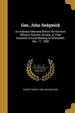 Gen. John Sedgwick - McMahon, Martin Thomas