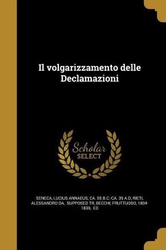 Il volgarizzamento delle Declamazioni