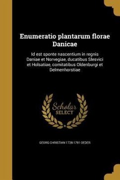 Enumeratio plantarum florae Danicae - Oeder, Georg Christian