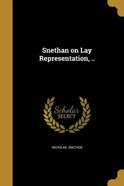 Snethan on Lay Representation, .. - Snethen, Nicholas