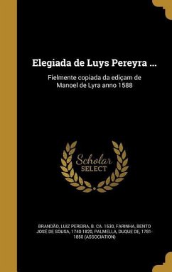 Cover Elegiada de Luys Pereyra ...