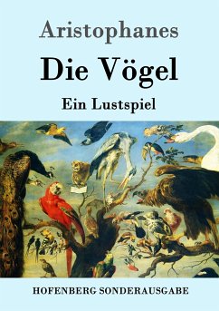 Die Vögel - Aristophanes