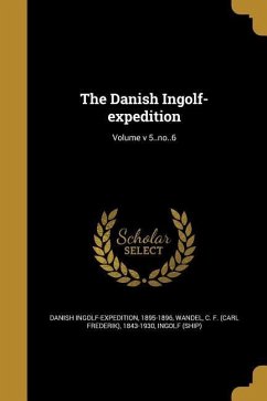 The Danish Ingolf-expedition; Volume v 5..no..6