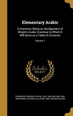 Elementary Arabic - Wright, William; Nicholson, Reynold Alleyne