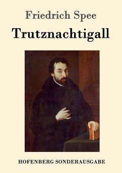 Trutznachtigall - Spee, Friedrich