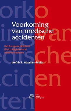 Voorkoming van medische accidenten - Abraham-Inpijn, L.