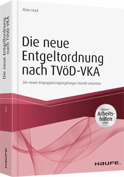 Die neue Entgeltordnung nach TVöD-VKA - Hock, Klaus