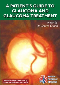 Cover A Patient's Guide To Glaucoma And Glaucoma Treatment (eBook, ePUB)