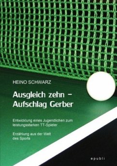 Ausgleich zehn - Aufschlag Gerber - Schwarz, Heino