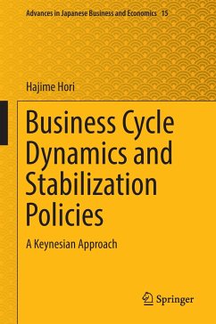 Business Cycle Dynamics and Stabilization Policies - Hori, Hajime