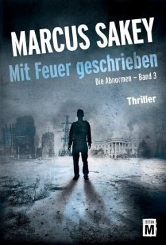 Mit Feuer geschrieben - Sakey, Marcus