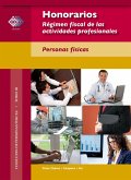 Honorarios. Régimen fiscal de las actividades profesionales (eBook, ePUB)