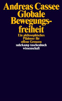 Globale Bewegungsfreiheit. (eBook, ePUB) - Cassee, Andreas