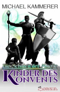 Cover Die Schulen der Magie - Kinder des Konvents (eBook, ePUB)