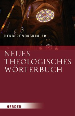 Neues Theologisches Wörterbuch (eBook, PDF) - Vorgrimler, Herbert