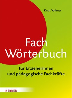 Fachwörterbuch für Erzieherinnen und pädagogische Fachkräfte (eBook, PDF) - Vollmer, Knut