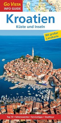GO VISTA: Reiseführer Kroatien (eBook, ePUB) - Marr-Bieger, Lore