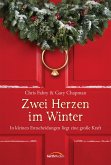 Zwei Herzen im Winter (eBook, ePUB)