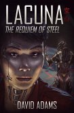 Lacuna: The Requiem of Steel (eBook, ePUB)
