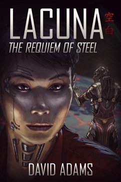 Lacuna: The Requiem of Steel (eBook, ePUB) - Adams, David