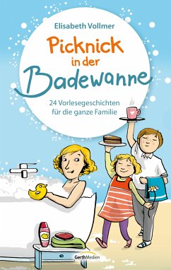 Picknick in der Badewanne (eBook, ePUB) - Vollmer, Elisabeth