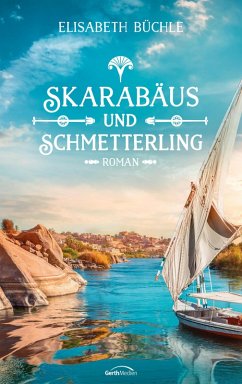 Skarabäus und Schmetterling (eBook, ePUB) - Büchle, Elisabeth